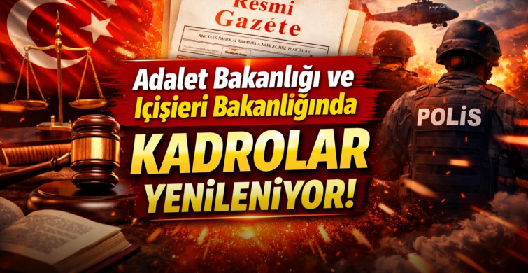 Adalet ve İçişleri Bakan Yardımcılıklarına yeni atamalar