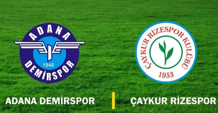Adana Demirspor-Çaykur Rizespor Maçı Ne Zaman?