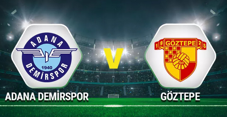 Adana Demirspor Göztepe maç özeti ve golleri izle Bein Sports 1 | Adana Demir Göztepe youtube geniş özeti ve maçın golleri