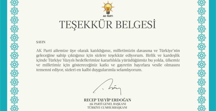 AK Parti'den 11,5 milyon üyesine Cumhurbaşkanı Erdoğan imzalı teşekkür belgesi