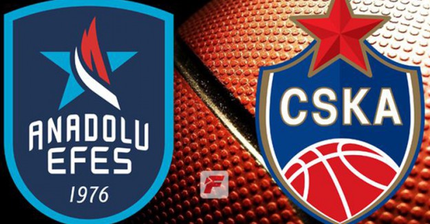 Anadolu Efes'in Konuğu CSKA Moskova