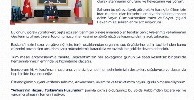 Ankara İl Emniyet Müdürü Maksut Yüksek'ten Huzur Vurgusu