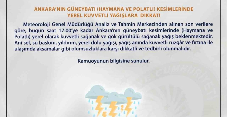 Ankara Valiliği'nden Sel Uyarısı