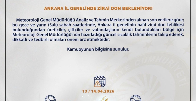 Ankara Valiliği'nden Zirai Don Uyarısı