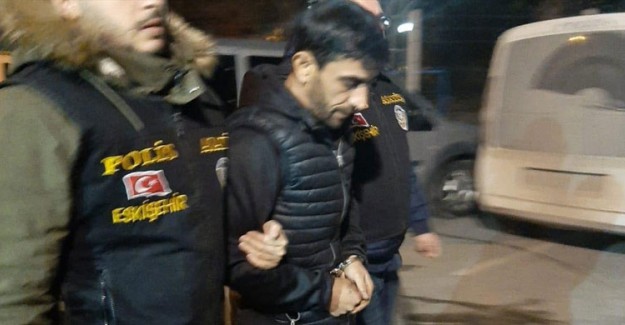 Ankara'da Cinayet İşleyen Şüpheli, Eskişehir'de Yakalandı