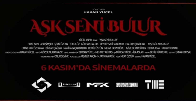 Aşk Seni Bulur film konusu ve oyuncuları