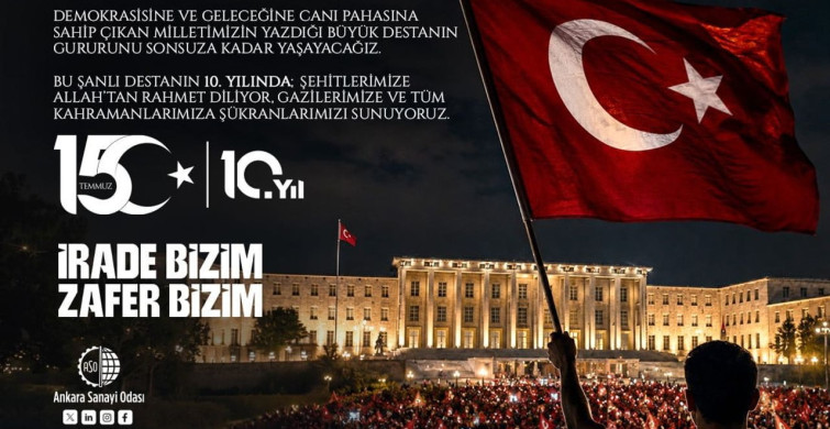 Aso başkanı ardıç: "15 temmuz 2016 gecesi aziz milletimiz, milli iradenin üzerinde hiçbir gücün olamayacağını tüm dünyaya göstermiştir"