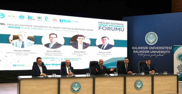 Balıkesir'de Mesleki Eğitim Paneli: Üniversite-Sanayi İş Birliği
