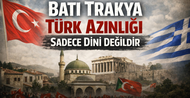 “Batı Trakya Türk Azınlığı Sadece Dîni Değildir.”