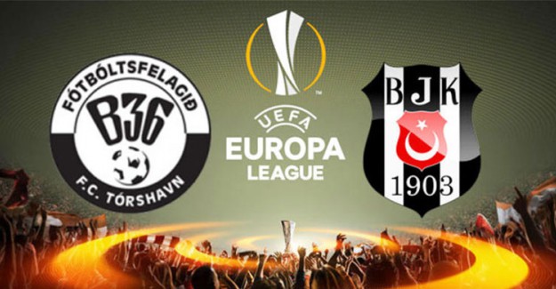 Beşiktaş Faroe Adaları’nda Avantaj Arıyor!