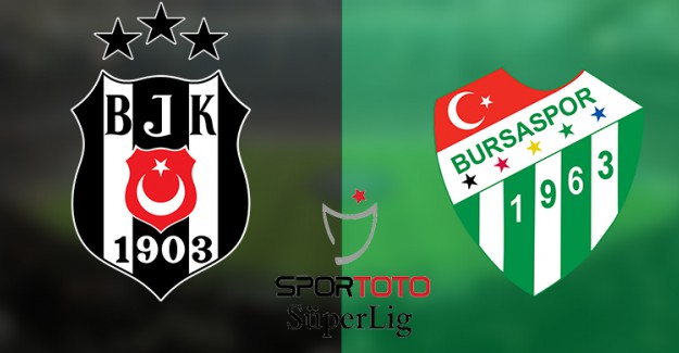 Beşiktaş’ın Konuğu Bursaspor