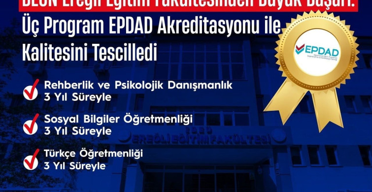 BEUN Ereğli Eğitim Fakültesi Üç Programı EPDAD Akredite Edildi