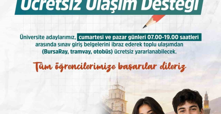 Bursa'da üniversite adaylarına ücretsiz ulaşım desteği