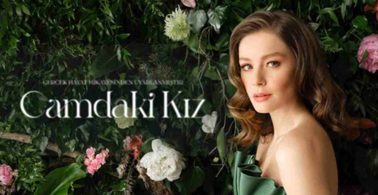 Camdaki Kız dizisi sonunda ne oluyor? Camdaki Kız gerçek hayat hikayesi ne?