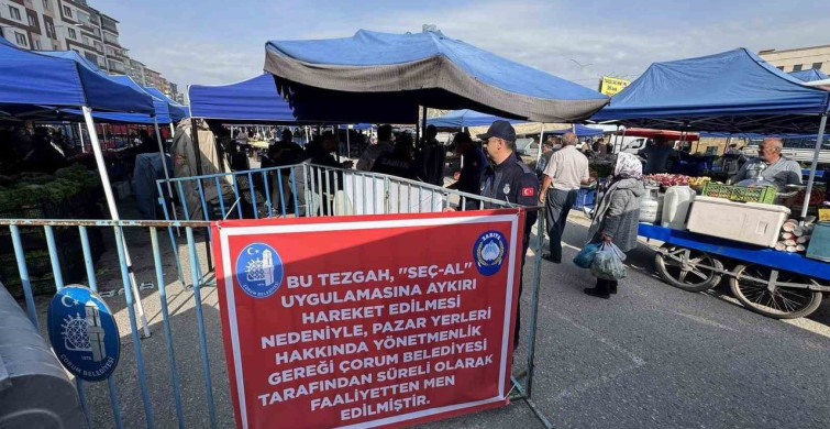 Çorum'da Pazarcıya Tezgah Kapatma Cezası