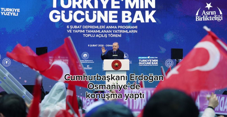 Cumhurbaşkanı Erdoğan 6 Şubat depremlerinin 3'üncü yılında Osmaniye'deydi