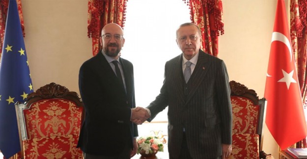 Cumhurbaşkanı Erdoğan, Avrupa Konseyi Başkanı Michel İle Görüştü