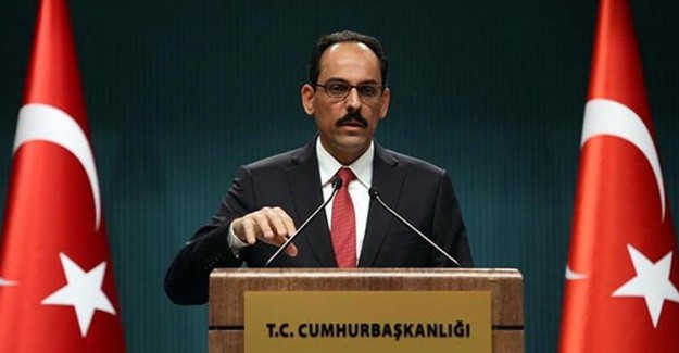 Cumhurbaşkanlığı Sözcüsü İbrahim Kalın'dan ABD'ye Tepki