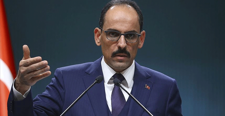 Cumhurbaşkanlığı Sözcüsü Kalın ABD Senatosunun Kararını Kınadı