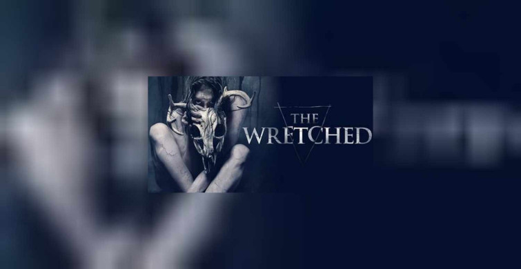 Davetsiz – The Wretched film konusu ve oyuncuları