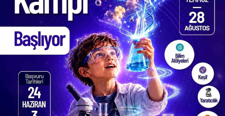 Denizli Büyükşehir Belediyesi yaz tatili için bilim kampı düzenliyor