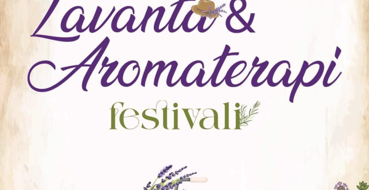 Didim Belediyesi lavanta ve aromaterapi festivali kapılarını açıyor