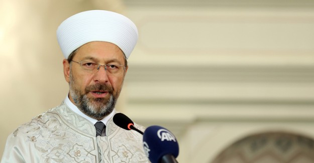 Diyanet İşleri Başkanı Ali Erbaş'dan Mevlid Kandili Mesajı