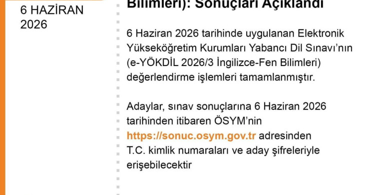 e-YÖKDİL 2026/3 Sınav Sonuçları Açıklandı