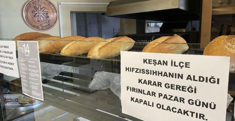 Edirne'de Pazar Günleri Ekmek Çıkmayacak