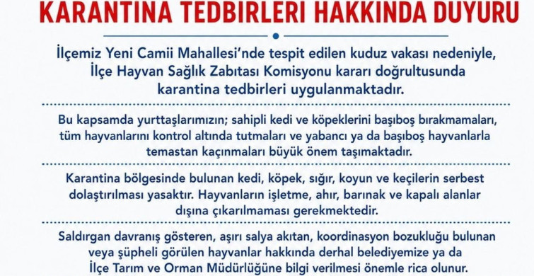 Edremit'te kuduz vakası sonrası karantina tedbirleri alınmaya başlandı