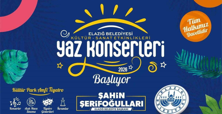 Elazığ'da yaz etkinlikleri başlıyor