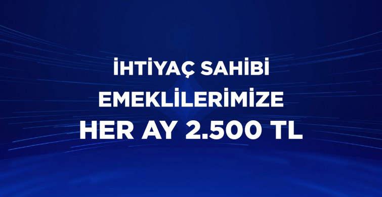 Emeklilere yönelik destek Kurum’dan geldi: Her ay 2.500 TL