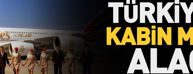 Emirates, Türkiye'den Kabin Memurları Alacak