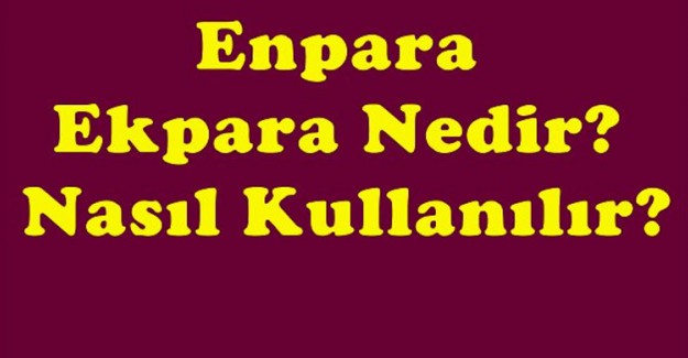 Enpara Ekpara Hesabı Nasıl Açılır?