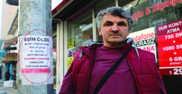 Eşini Kaybeden İşçi Emeklisi, İlginç Bir Yöntemle Eş Arıyor