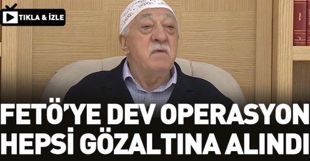 FETÖ'nün TSK Yapılanmasına Operasyon