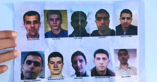 Firari 11 Hainin Kimlikleri Açıklandı!