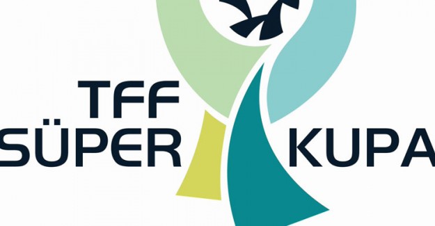 Galatasaray-Akhisarspor Süper Kupa Maçının Yeri ve Saati Belli Oldu