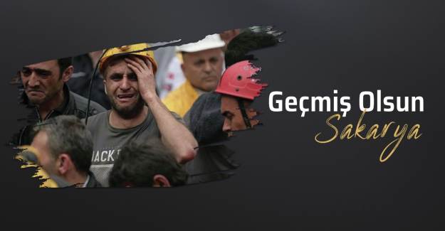 Geçmiş Olsun Sakarya
