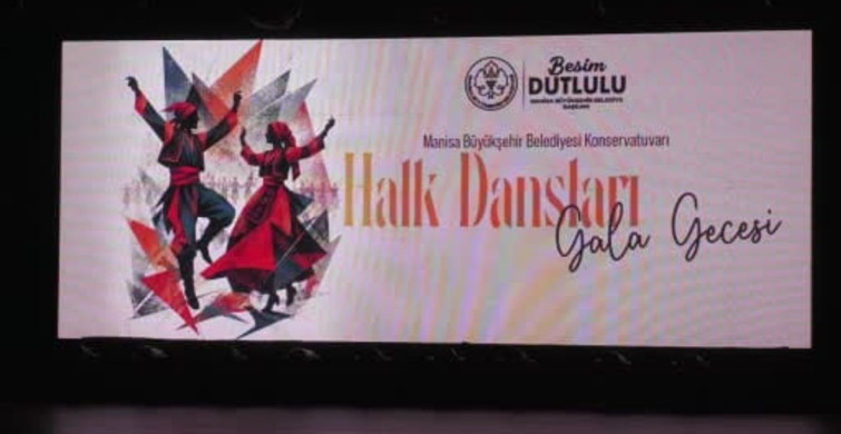 Halk dansları gala gecesi, Manisa'da büyük bir coşkuyla gerçekleştirildi