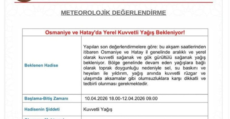 Hatay ve Osmaniye'de Kuvvetli Yağış Uyarısı