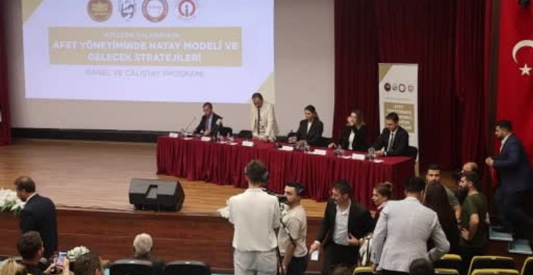 Hatay’da Deprem Sonrası Afet Yönetimi Paneli ve Çalıştayı
