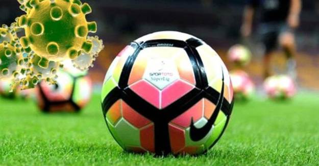 Koronavirüs Süper Lig'de Maç Erteletti