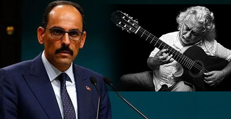 İbrahim Kalın'dan Erkan Oğur'a: Canı Sağ Olsun