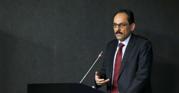 İbrahim Kalın'dan Kritik Zirve Açıklaması!