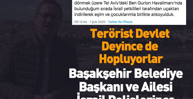 İşgalci İsrail Polisi Başakşehir Belediye Başkanını Alıkoydu