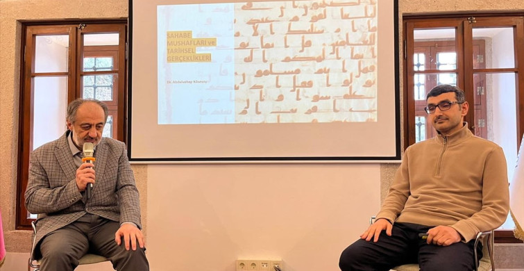 İstanbul'da 'Sahabe Mushafları ve Tarihsel Gerçeklikleri' Programı gerçekleştirildi