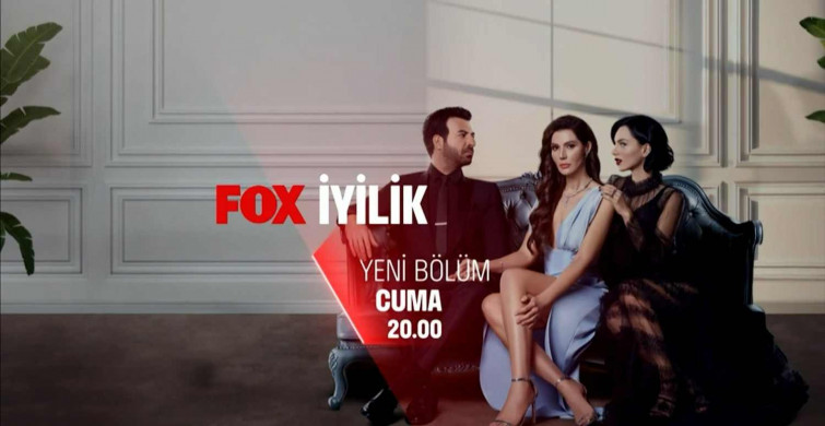 İyilik yeni bölüm ne zaman yayınlanacak? İyilik yeni bölüm fragmanı yayınlandı mı? İyilik 7.bölüm fragmanı