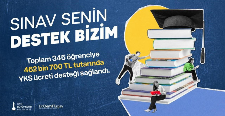İzmir Büyükşehir Belediyesi'nden YKS Ücreti Desteği