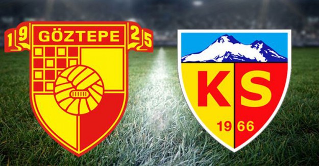 İzmir’de Göztepe-Kayserispor Düellosu!
